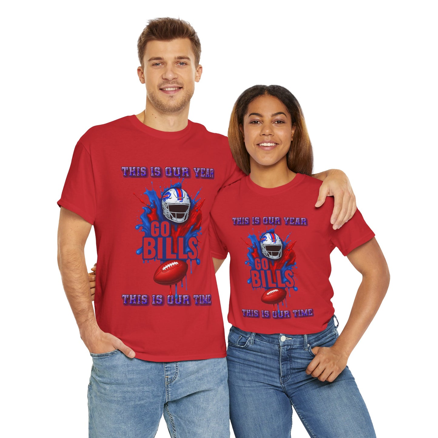 Go Bills Our Year -Football Fan Tee - Unisex Cotton Shirt for Game Day, Sports Events, Tailgating, Gift for Fans, Lightweight Cotton T-shirt