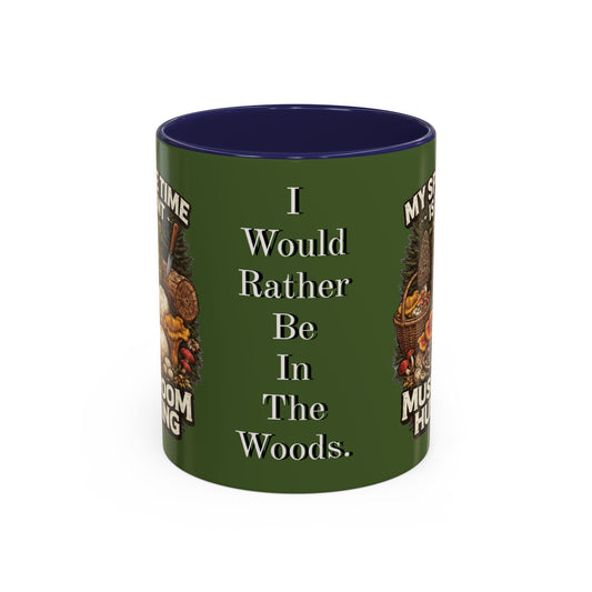 Mug - "My Spore Time Is Spent Mushroom Hunting" Accent Coffee Mug (11/15oz)