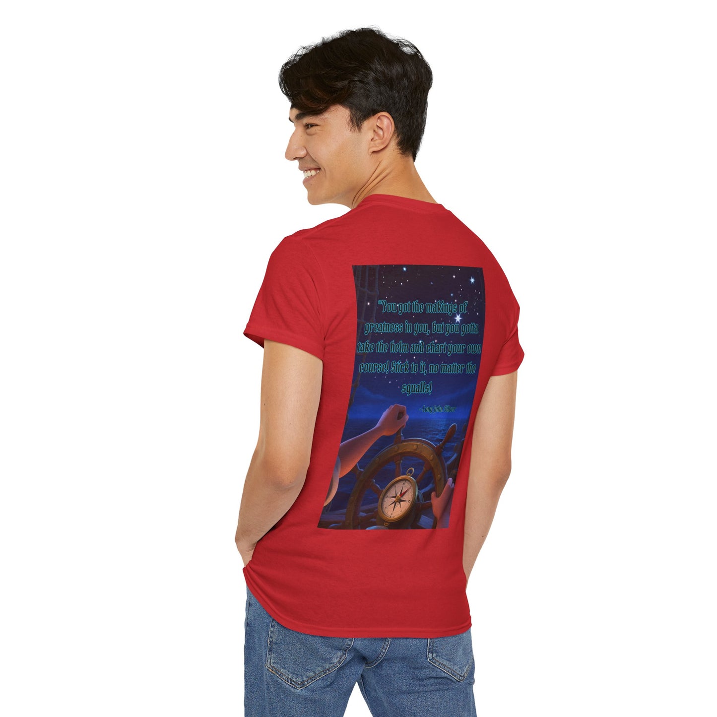 Captain's Quote — Inspirational Quote Graphic T‑Shirt