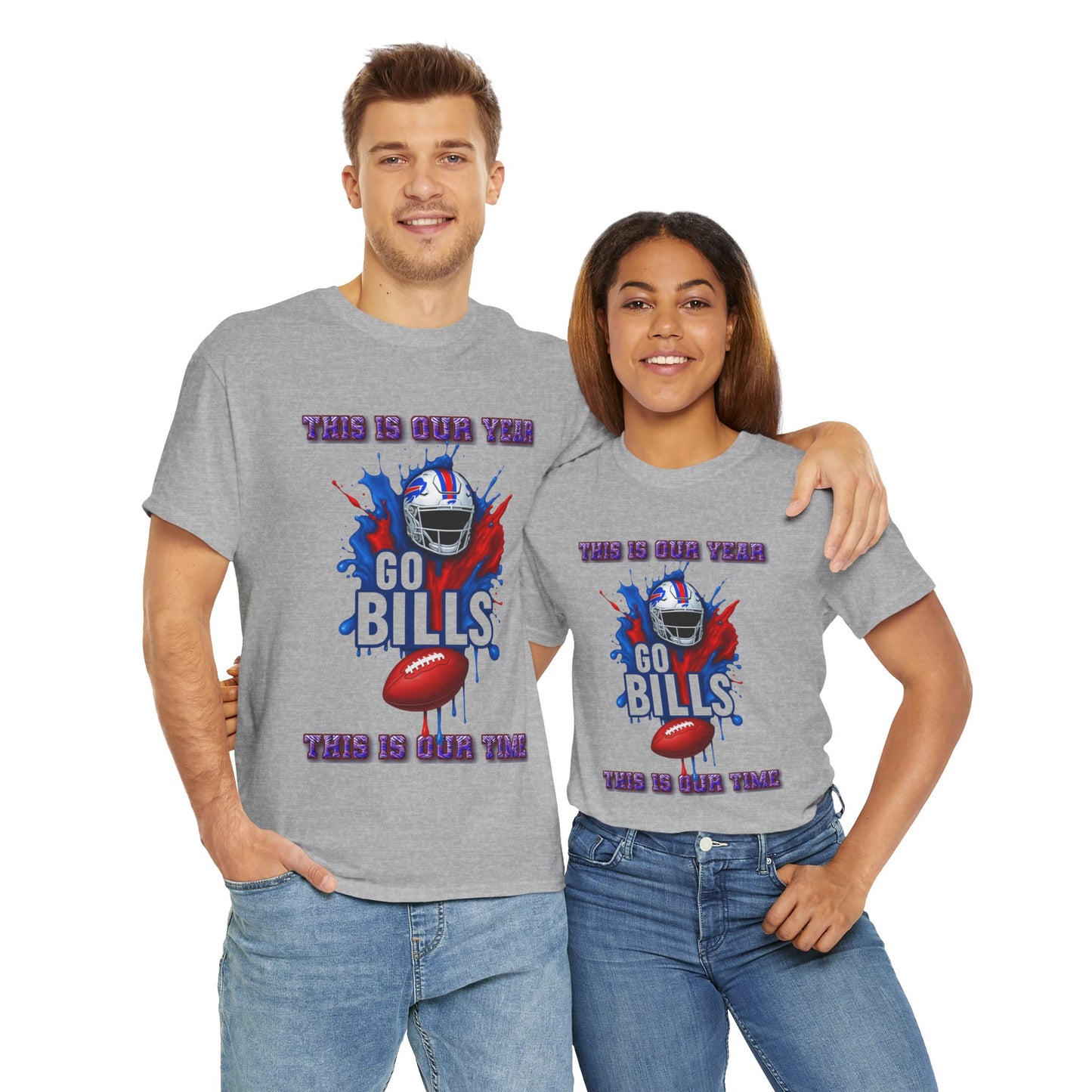 Go Bills Our Year -Football Fan Tee - Unisex Cotton Shirt for Game Day, Sports Events, Tailgating, Gift for Fans, Lightweight Cotton T-shirt