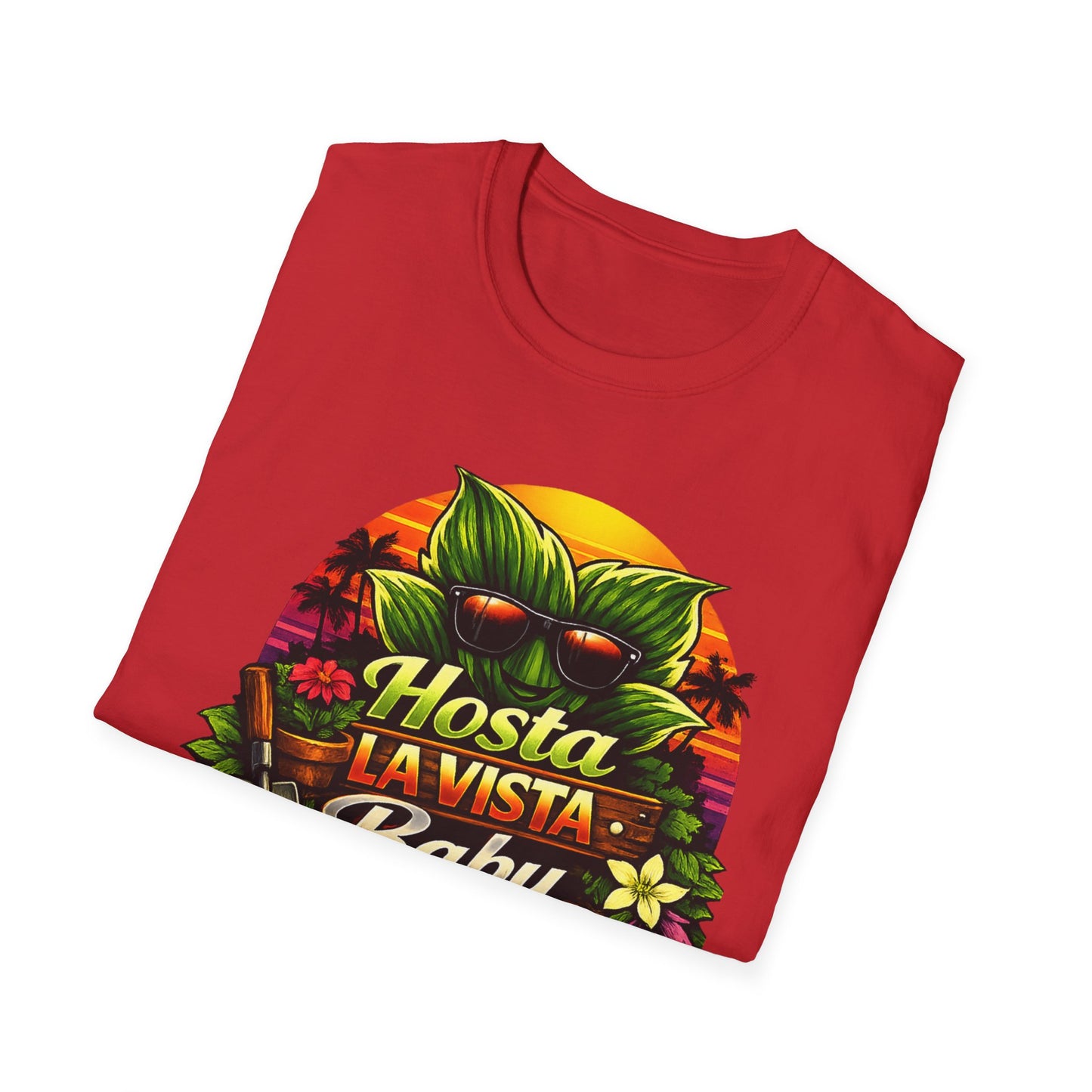 Hosta La Vista Baby T-Shirt