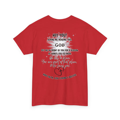 Faith Message Tee — “Hey You! God Put Me in Front of You” Inspirational Back Print