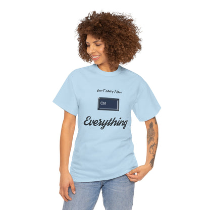 Funny Unisex Cotton Tee, Casual Gift for Friends, Everyday Humor Shirt, Perfect for Birthdays & Celebrations, Print Text: 'Don't [...]