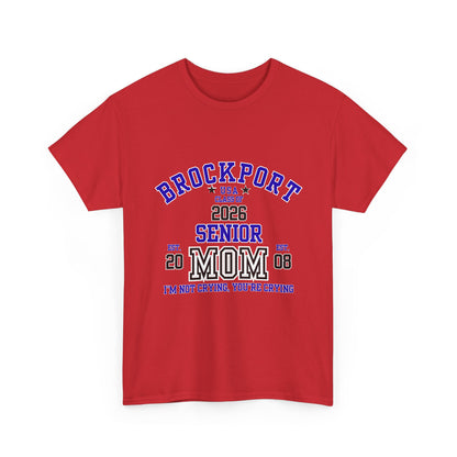 Brockport Senior Mom Tee | Class of 2026 Unisex Heavy Cotton T-Shirt, Perfect for Graduation, Family Celebrations, Gifts, School Events