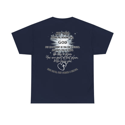 Faith Message Tee — “Hey You! God Put Me in Front of You” Inspirational Back Print