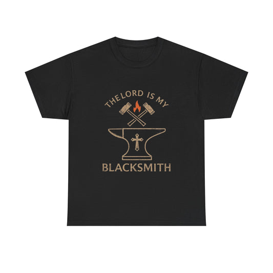 Christian Blacksmith T‑Shirt — "The Lord Is My Blacksmith" Faith Tradesman Tee