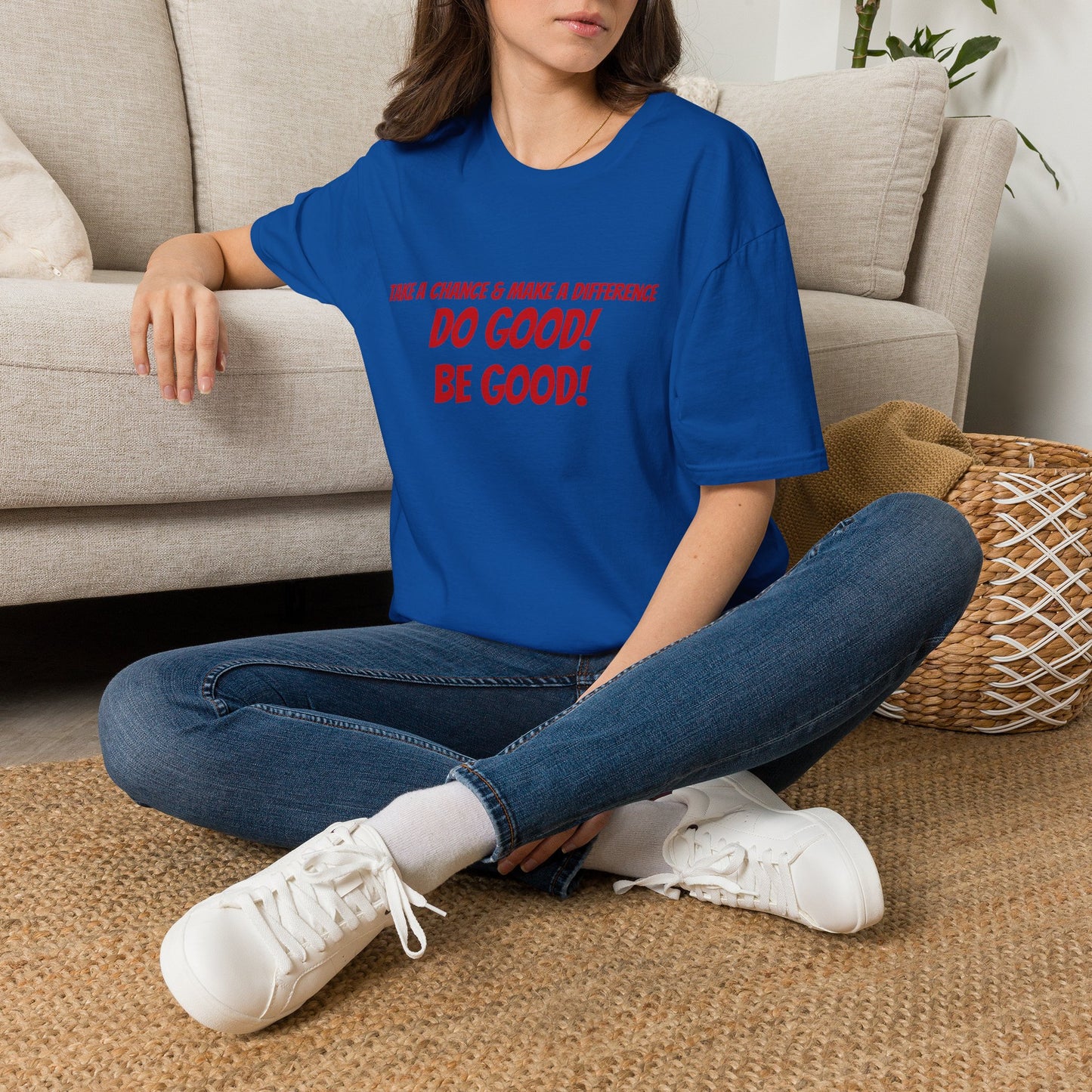 Do Good! Be Good! T-Shirt — Inspirational Positive Message Tee