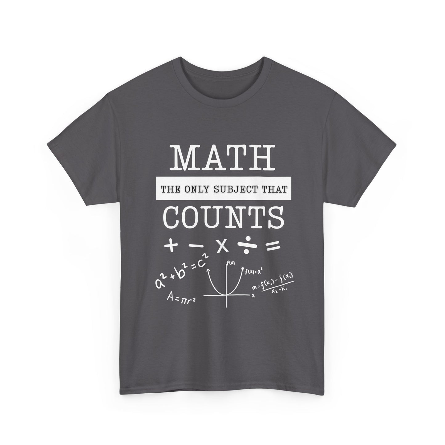 Math Counts -Unisex Heavy Cotton Tee, Funny Math Shirt, Gift for Teachers, Math Lovers, Back to School T-Shirt