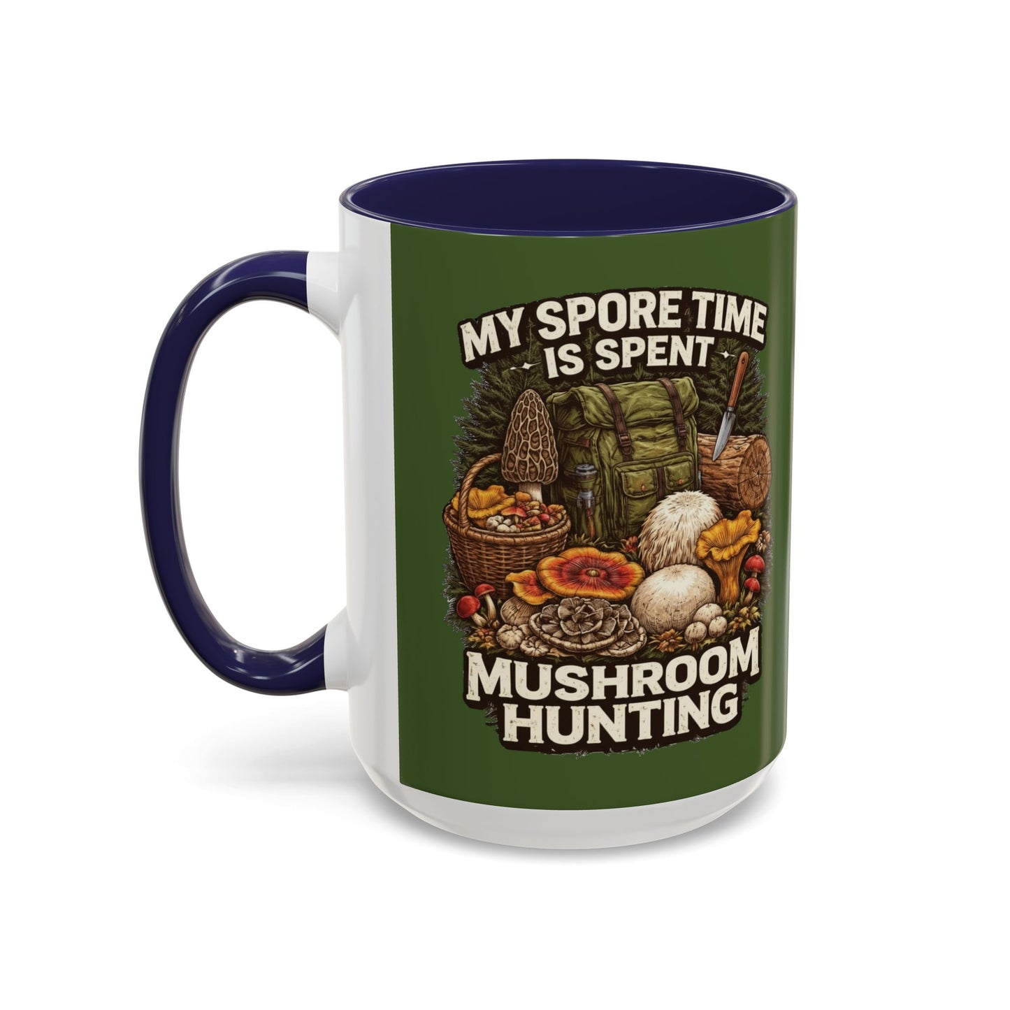 Mug - "My Spore Time Is Spent Mushroom Hunting" Accent Coffee Mug (11/15oz)