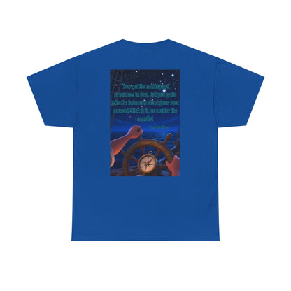 Captain's Quote — Inspirational Quote Graphic T‑Shirt