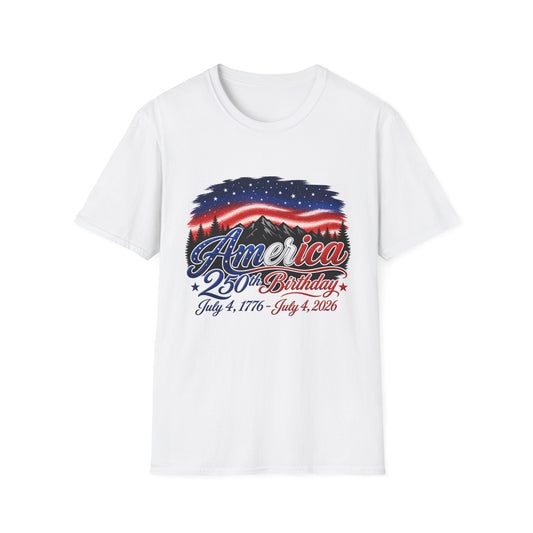 America 250 Birthday T-Shirt – July 4, 1776–2026 Patriotic Independence Day Tee