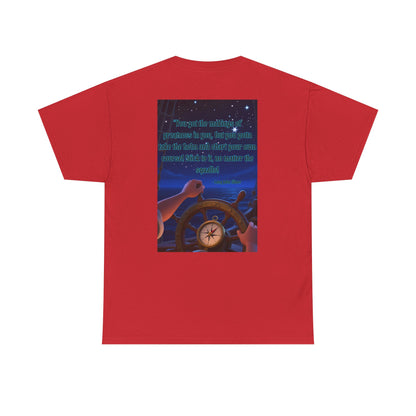Captain's Quote — Inspirational Quote Graphic T‑Shirt