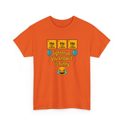 HeHeHe -Funny Science Humor Tee, Unisex Cotton Shirt for Science Lovers, Gift for Birthdays, Laughing Gift for Chemists, Quirky Humor T-shirt
