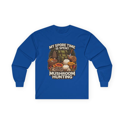Mushroom Hunting Long Sleeve Tee — "My Spore Time Is Spent" For Foragers & Nature Lovers