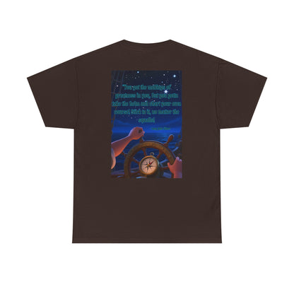 Captain's Quote — Inspirational Quote Graphic T‑Shirt