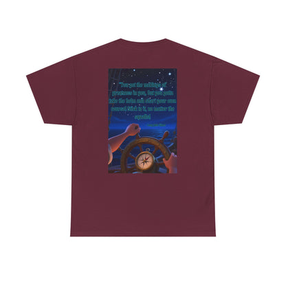 Captain's Quote — Inspirational Quote Graphic T‑Shirt