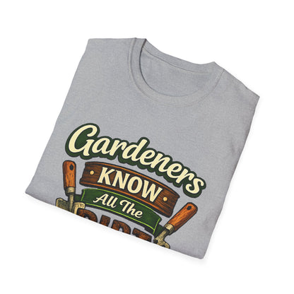 Gardeners Know All The Dirt - Vintage Garden Tee