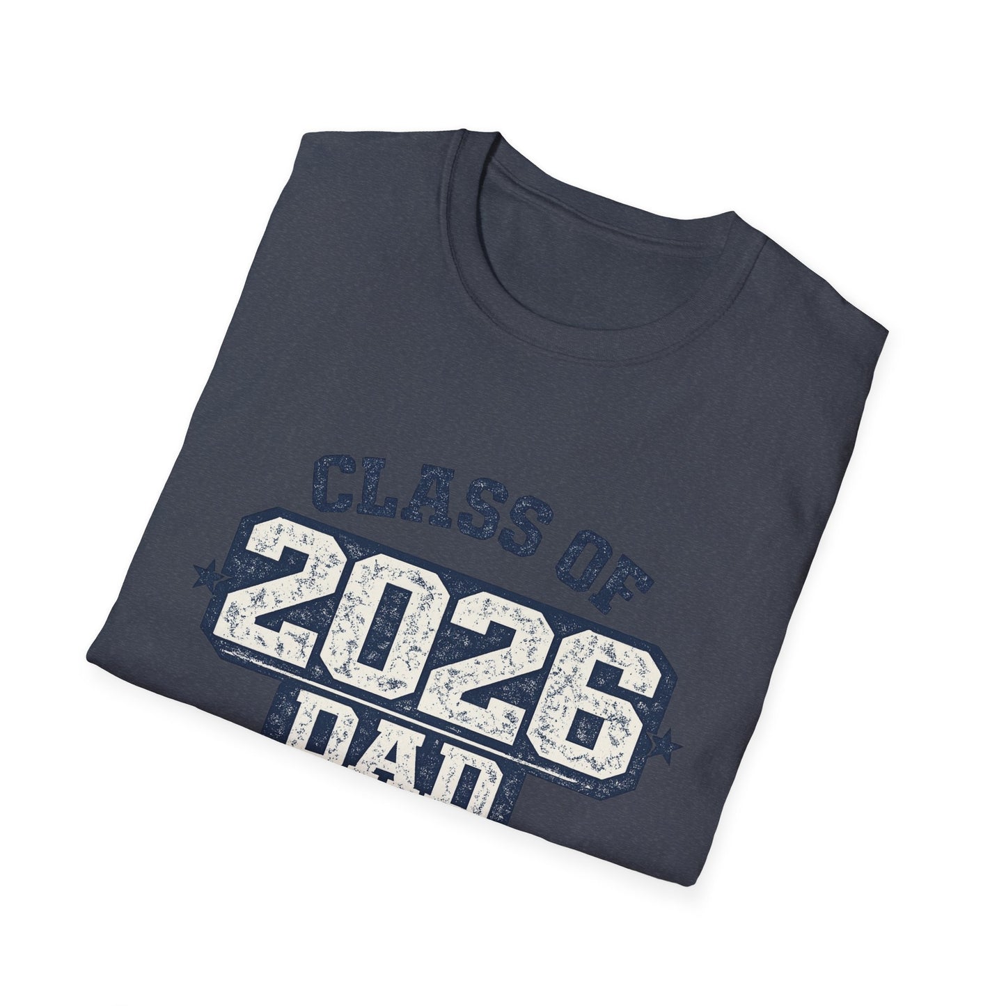 Class of 2026 Dad - We Both Made It