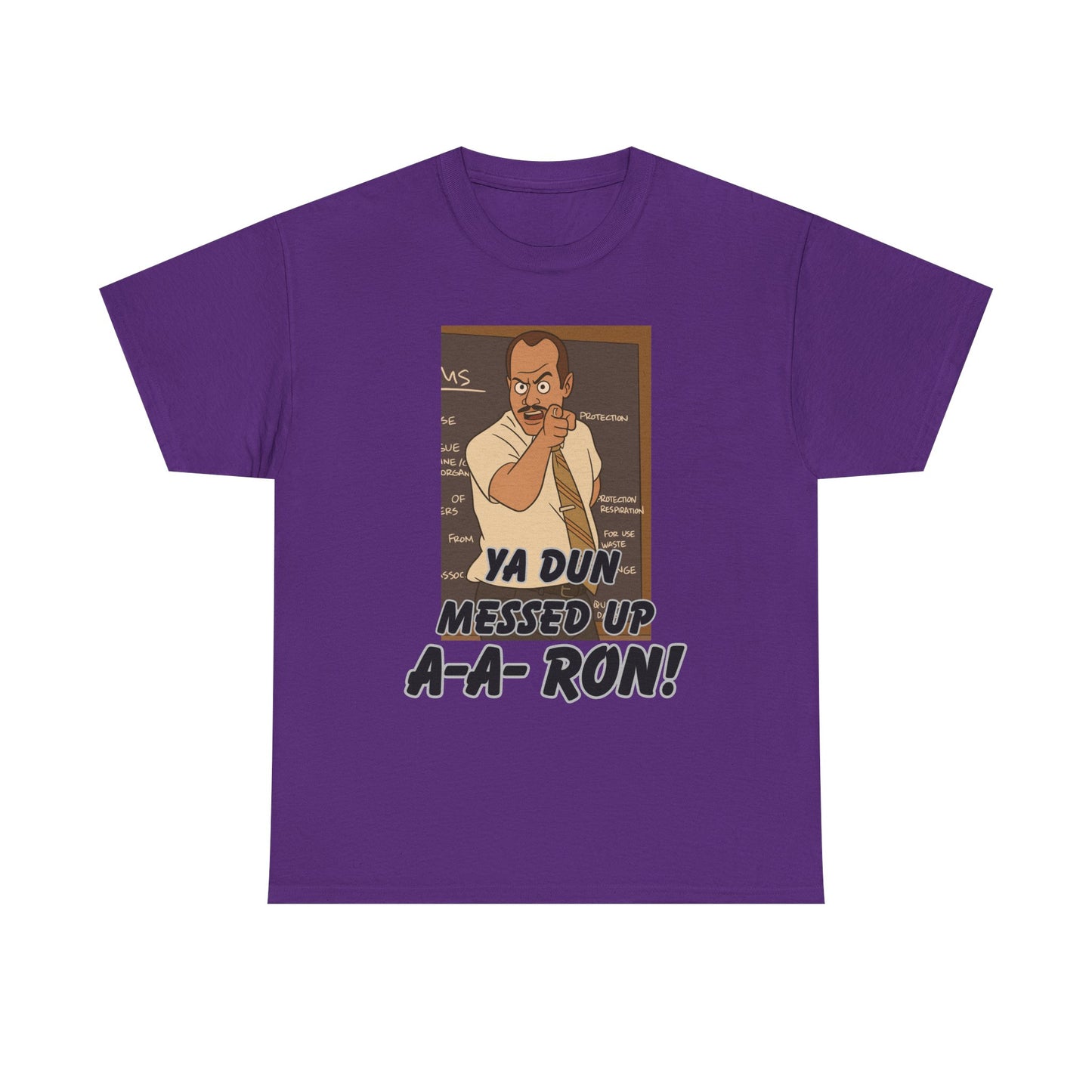 A- A- Ron -Funny Quote Unisex Tee - Perfect for Casual Outings, Gifts, and Pop Culture Fans, Humor Shirt, Movie Quote Tee, Unique Graphic Tee
