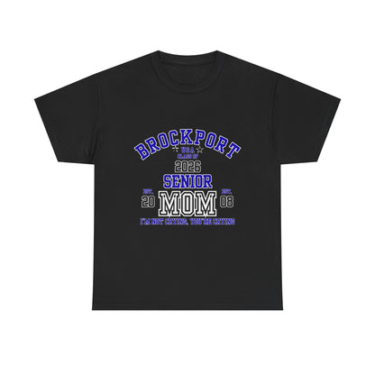 Brockport Senior Mom Tee | Class of 2026 Unisex Heavy Cotton T-Shirt, Perfect for Graduation, Family Celebrations, Gifts, School Events