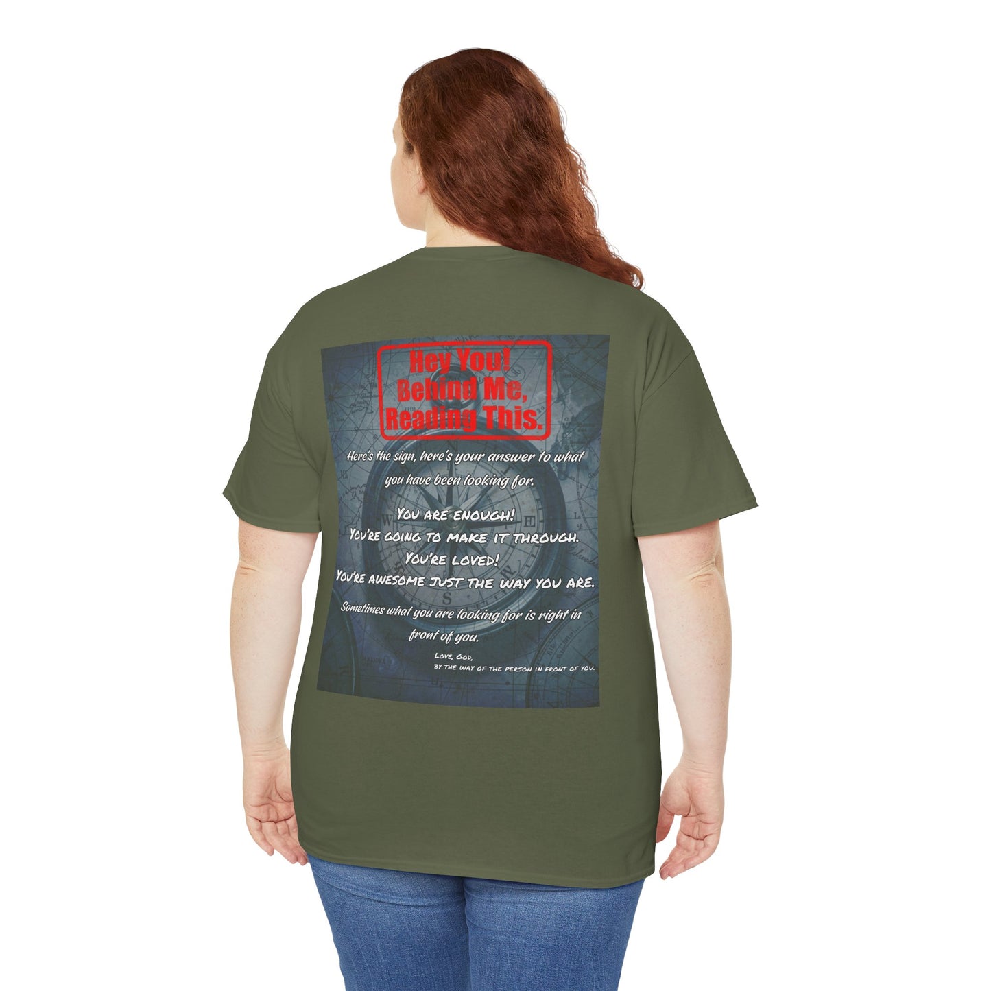 Hey You, The Answer. Motivational Back Print Tee — “Behind Me” Inspirational Graphic T‑Shirt