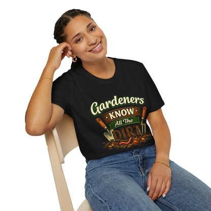 Gardeners Know All The Dirt - Vintage Garden Tee