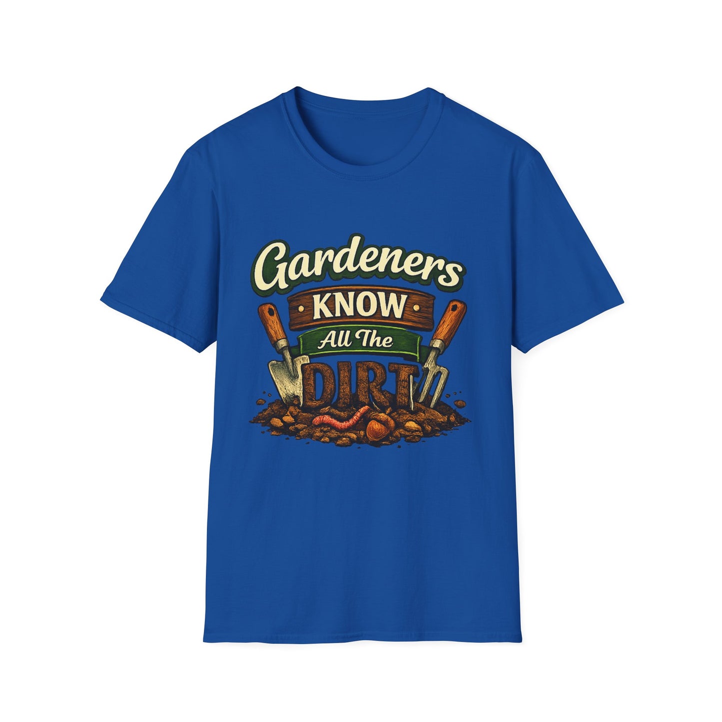 Gardeners Know All The Dirt - Vintage Garden Tee