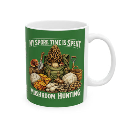 Mushroom Hunting Ceramic Mug — "My Spare Time Is Spent Mushroom Hunting" Coffee Cup