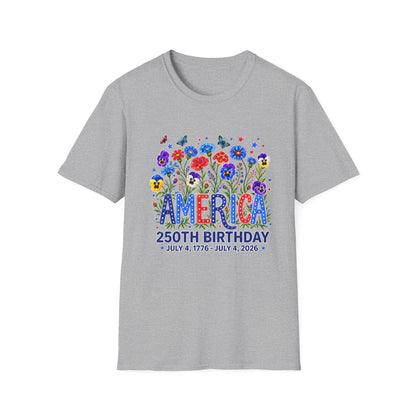 America 250th Birthday T-Shirt – July 4, 1776–2026 Patriotic Floral Tee