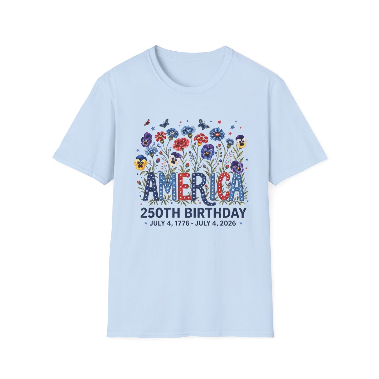 America 250th Birthday T-Shirt – July 4, 1776–2026 Patriotic Floral Tee