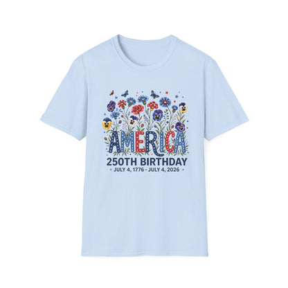America 250th Birthday T-Shirt – July 4, 1776–2026 Patriotic Floral Tee