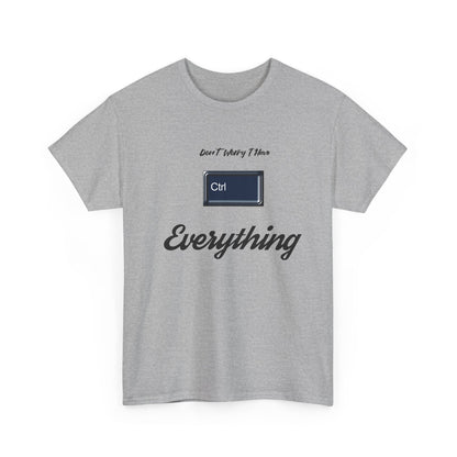 Funny Unisex Cotton Tee, Casual Gift for Friends, Everyday Humor Shirt, Perfect for Birthdays & Celebrations, Print Text: 'Don't [...]
