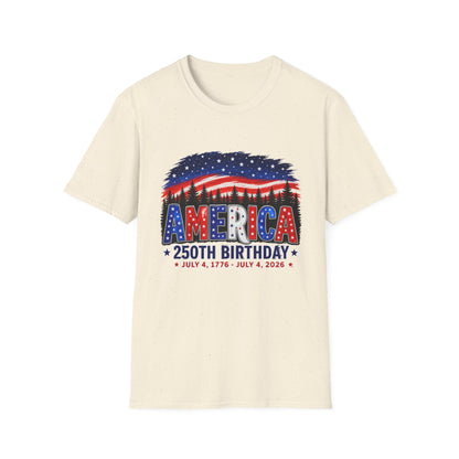 America 250th Birthday T-Shirt — July 4, 1776–2026 Patriotic Independence Day Tee