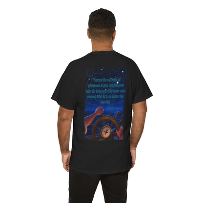 Captain's Quote — Inspirational Quote Graphic T‑Shirt