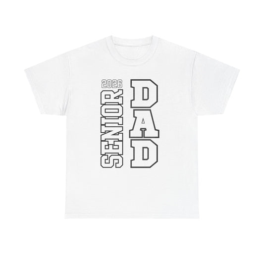 Senior Dad -Class of 2026 Graduation Tee, Unisex Heavy Cotton Shirt, Senior T-Shirt, Personalized Graduation Gift, Class Reunion Apparel, 2026 [...]