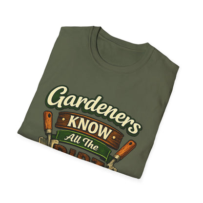 Gardeners Know All The Dirt - Vintage Garden Tee