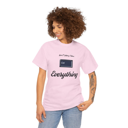 Funny Unisex Cotton Tee, Casual Gift for Friends, Everyday Humor Shirt, Perfect for Birthdays & Celebrations, Print Text: 'Don't [...]