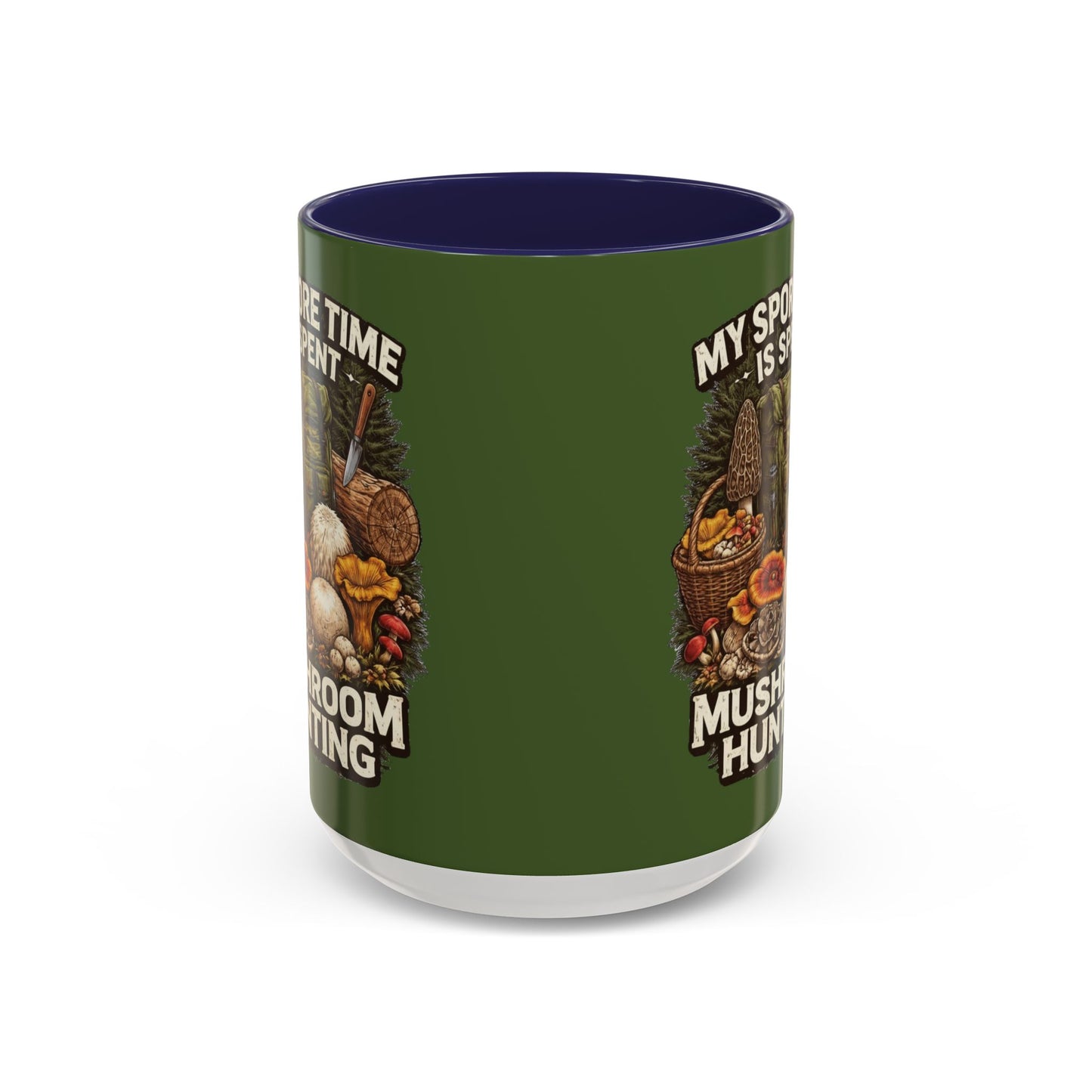 Mug - "My Spore Time Is Spent Mushroom Hunting" Accent Coffee Mug (11/15oz)