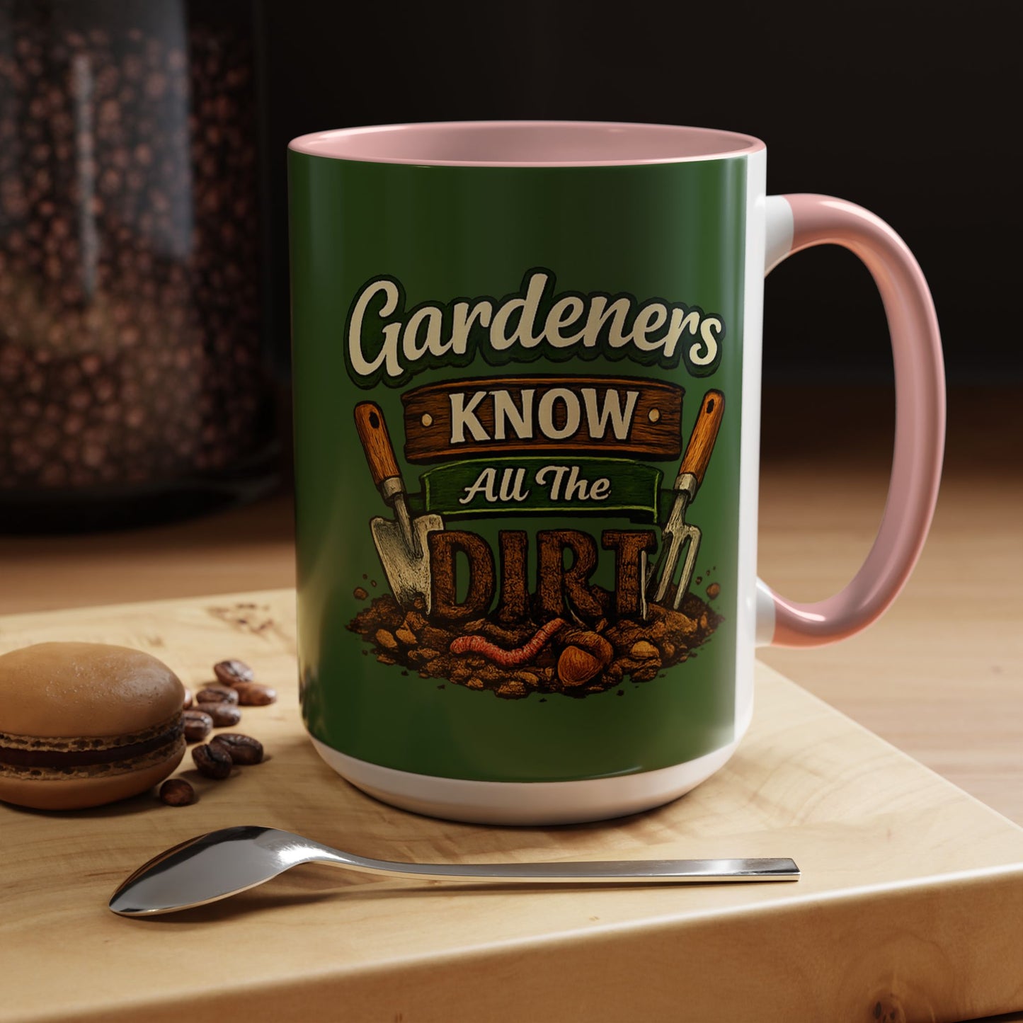 Gardener’s Know All the Dirt Accent Coffee Mug – Funny Gardening Coffee Cup (11/15oz)