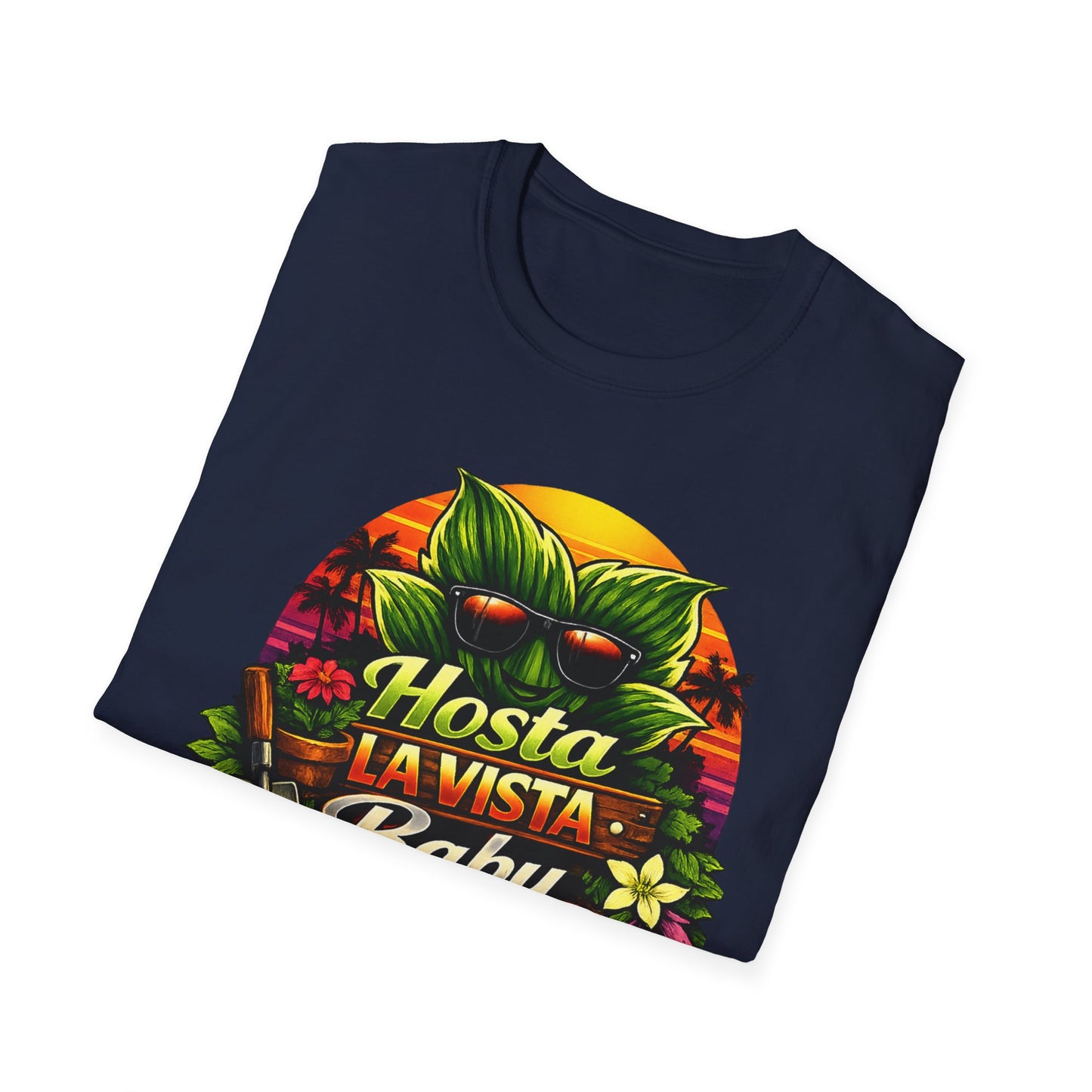 Hosta La Vista Baby T-Shirt