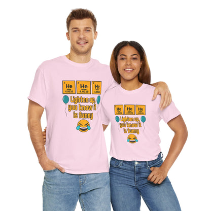 HeHeHe -Funny Science Humor Tee, Unisex Cotton Shirt for Science Lovers, Gift for Birthdays, Laughing Gift for Chemists, Quirky Humor T-shirt