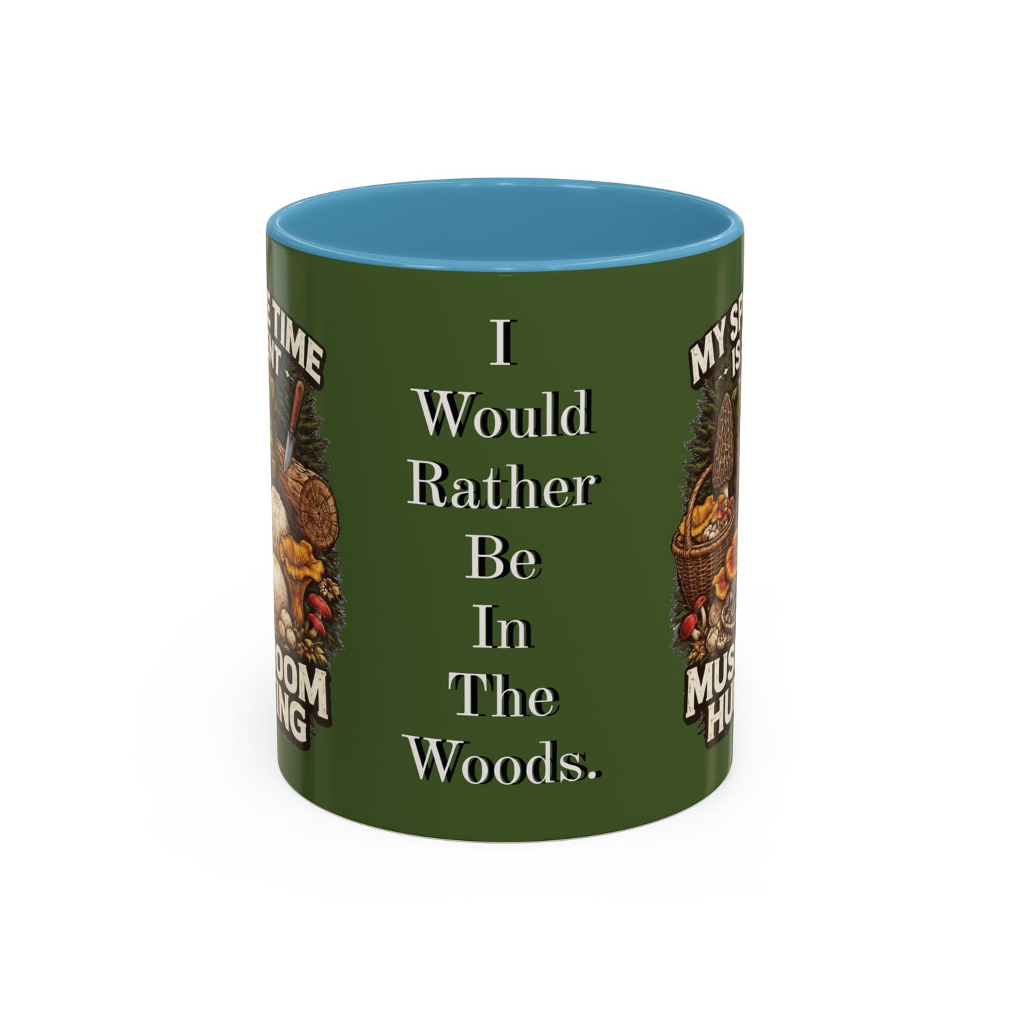 Mug - "My Spore Time Is Spent Mushroom Hunting" Accent Coffee Mug (11/15oz)