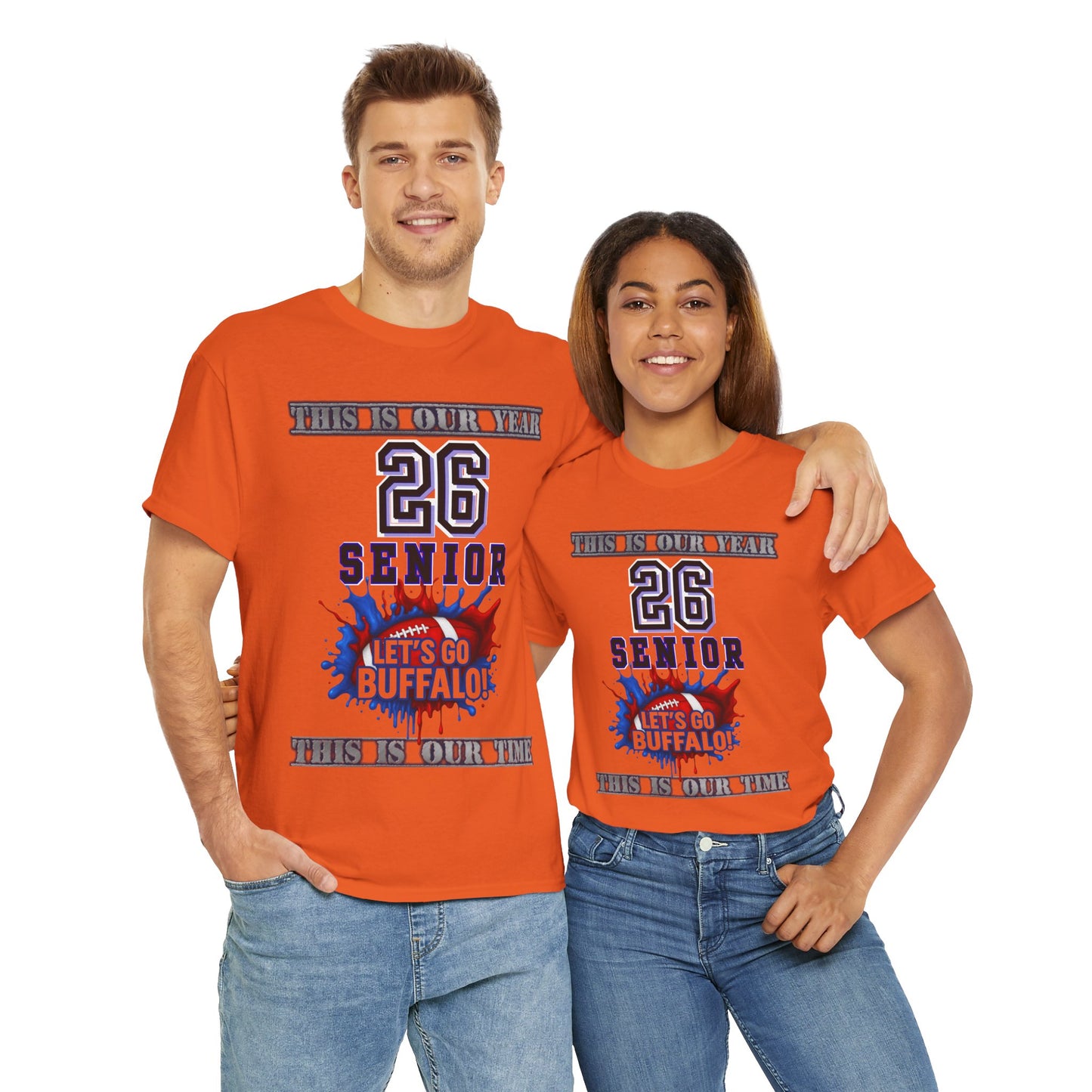 This Is Our Year, Class of 2026 Shirt, Graduation Gift, School Spirit Tee, Let's Go Buffalo Apparel