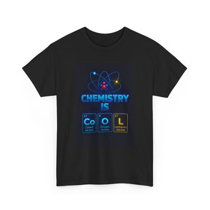 Chemistry Is Cool - Fun Graphic Tee, Science T-Shirt, Cute Chemistry Shirt, Unisex Science Apparel, Gift for Students, Teacher’s Day Tee