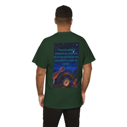 Captain's Quote — Inspirational Quote Graphic T‑Shirt