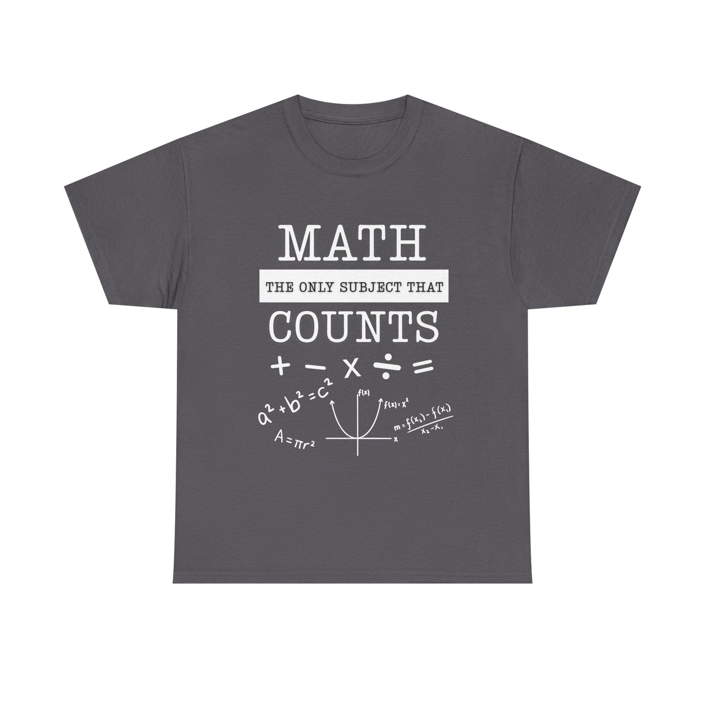 Math Counts -Unisex Heavy Cotton Tee, Funny Math Shirt, Gift for Teachers, Math Lovers, Back to School T-Shirt