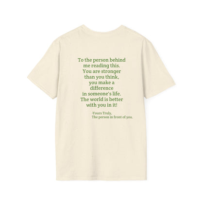 Inspirational Quote T-Shirt — "You are stronger than you think" Back Message