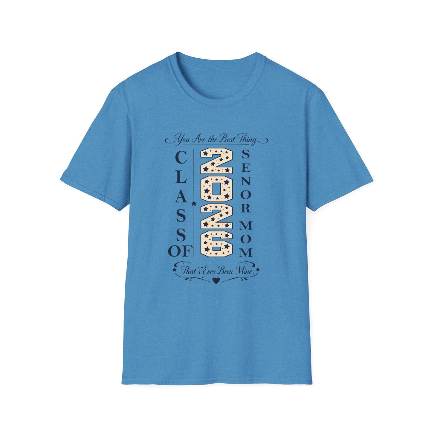 Class of 2026 Mom - You Are The Best Thing