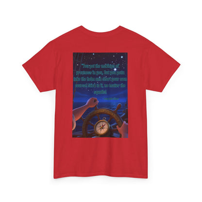 Captain's Quote — Inspirational Quote Graphic T‑Shirt