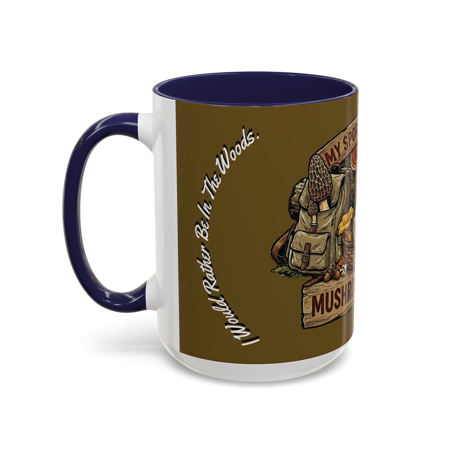 Mushroom Hunting Coffee Mug – "My Spore Time Is Spent" Rustic Forager Accent Mug